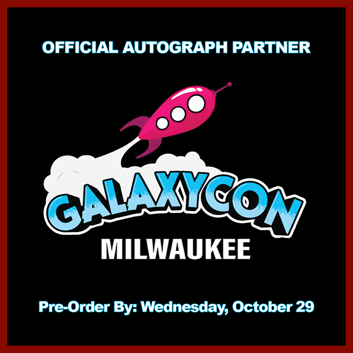 GALAXYCON MILWAUKEE