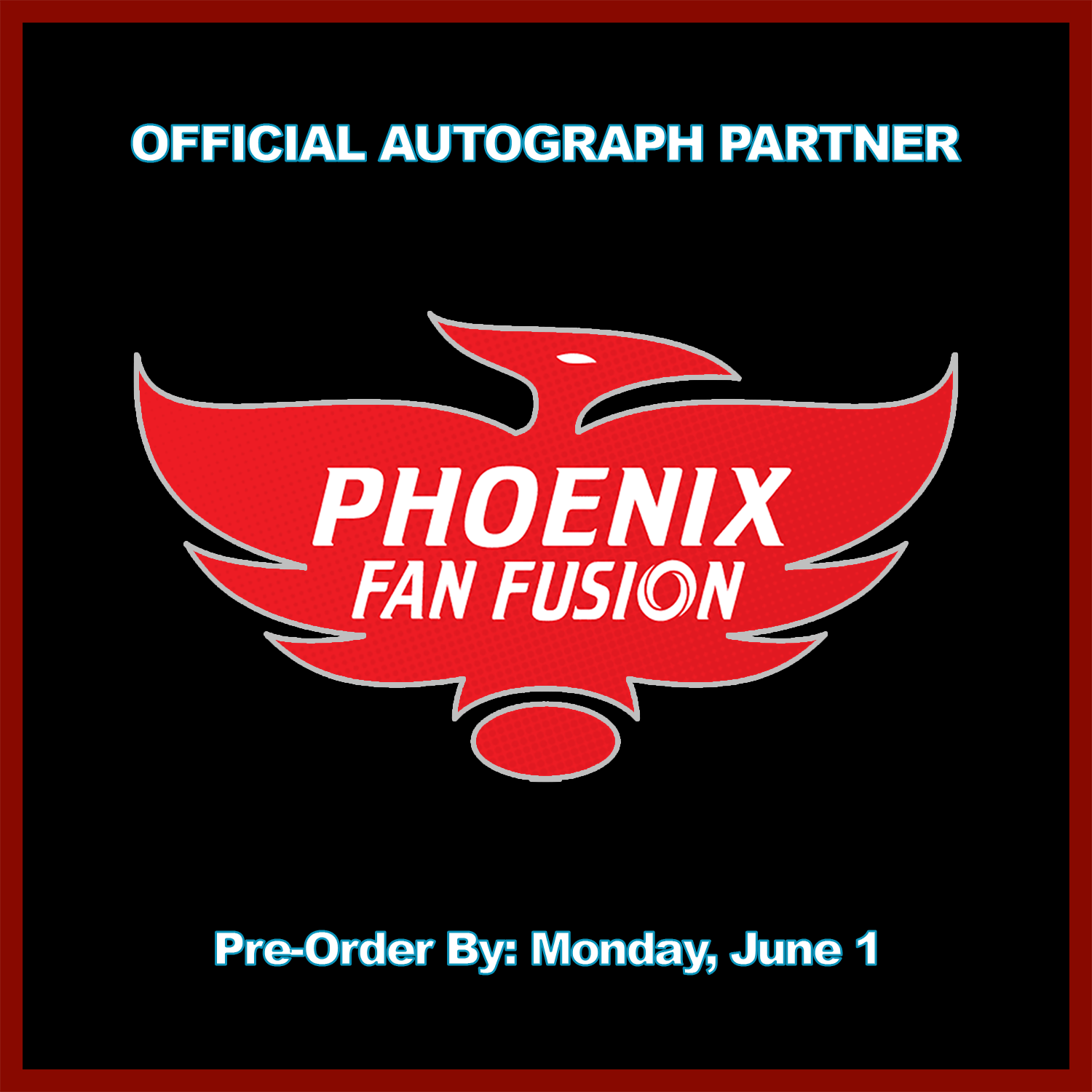 PHOENIX FAN FUSION – Fénix Autographs