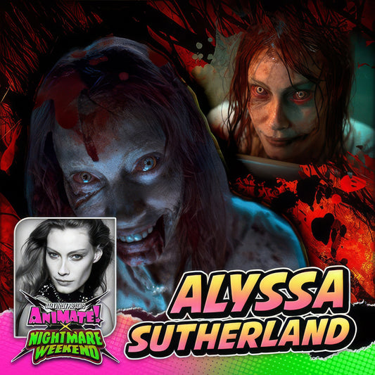 ALYSSA SUTHERLAND AUTOGRAPH PRE-ORDER