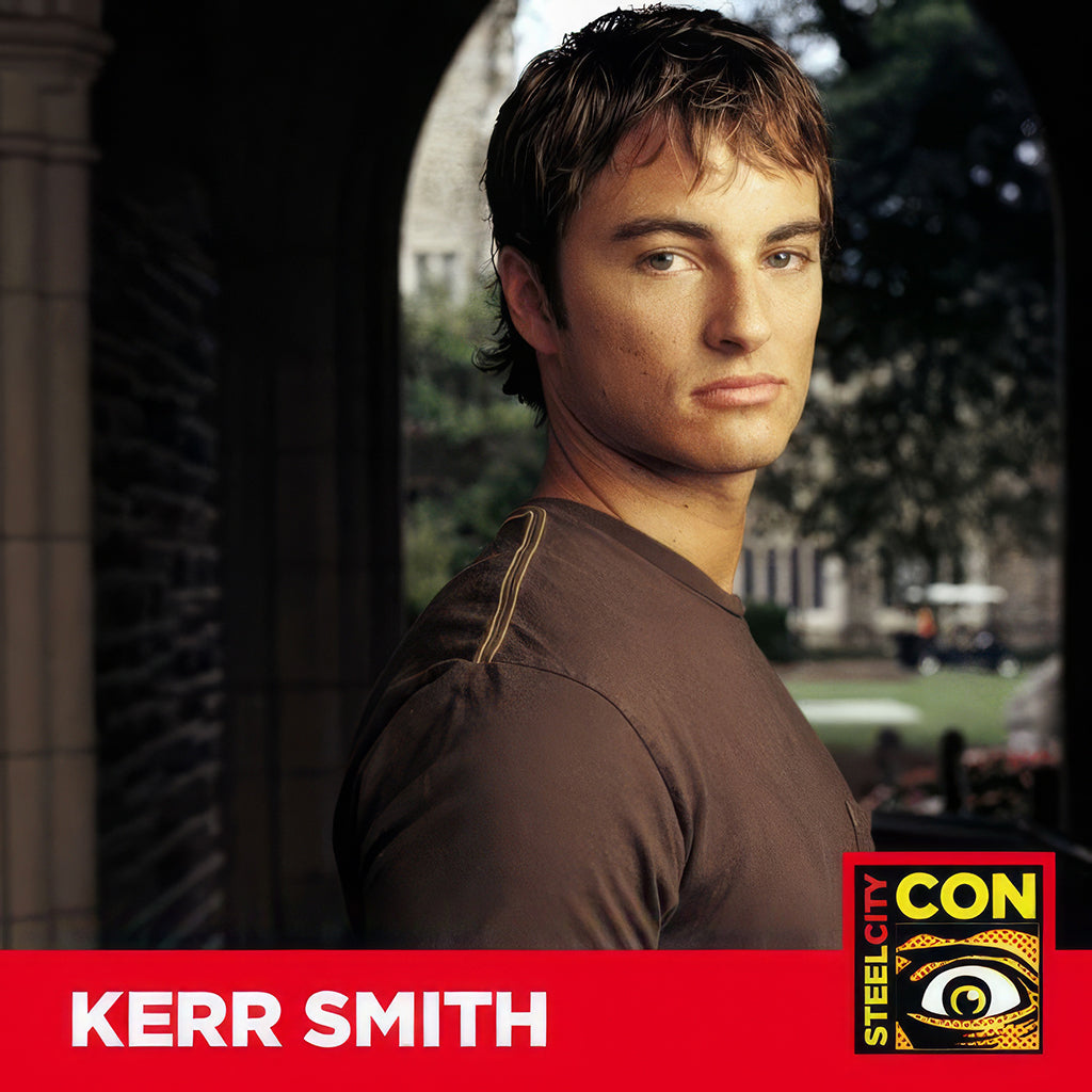 KERR SMITH AUTOGRAPH PRE-ORDER