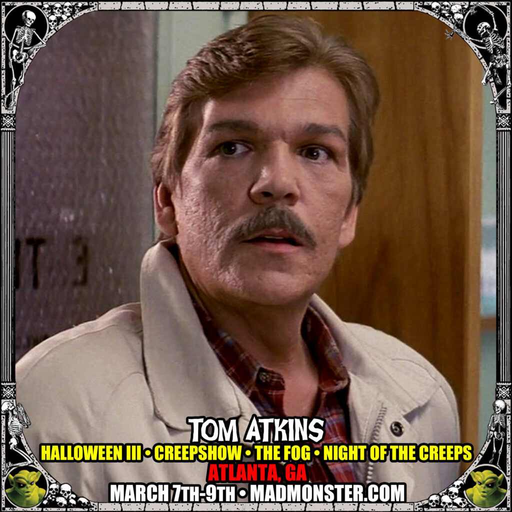 TOM ATKINS AUTOGRAPH PRE-ORDER