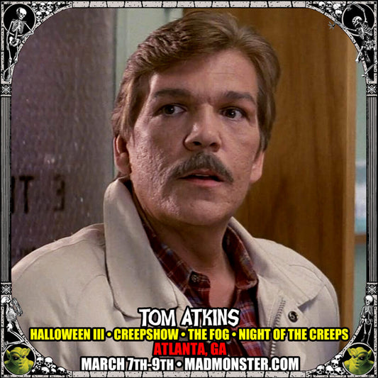 TOM ATKINS AUTOGRAPH PRE-ORDER